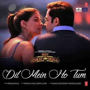 Dil Mein Ho Tum Chords Why Cheat INDIA